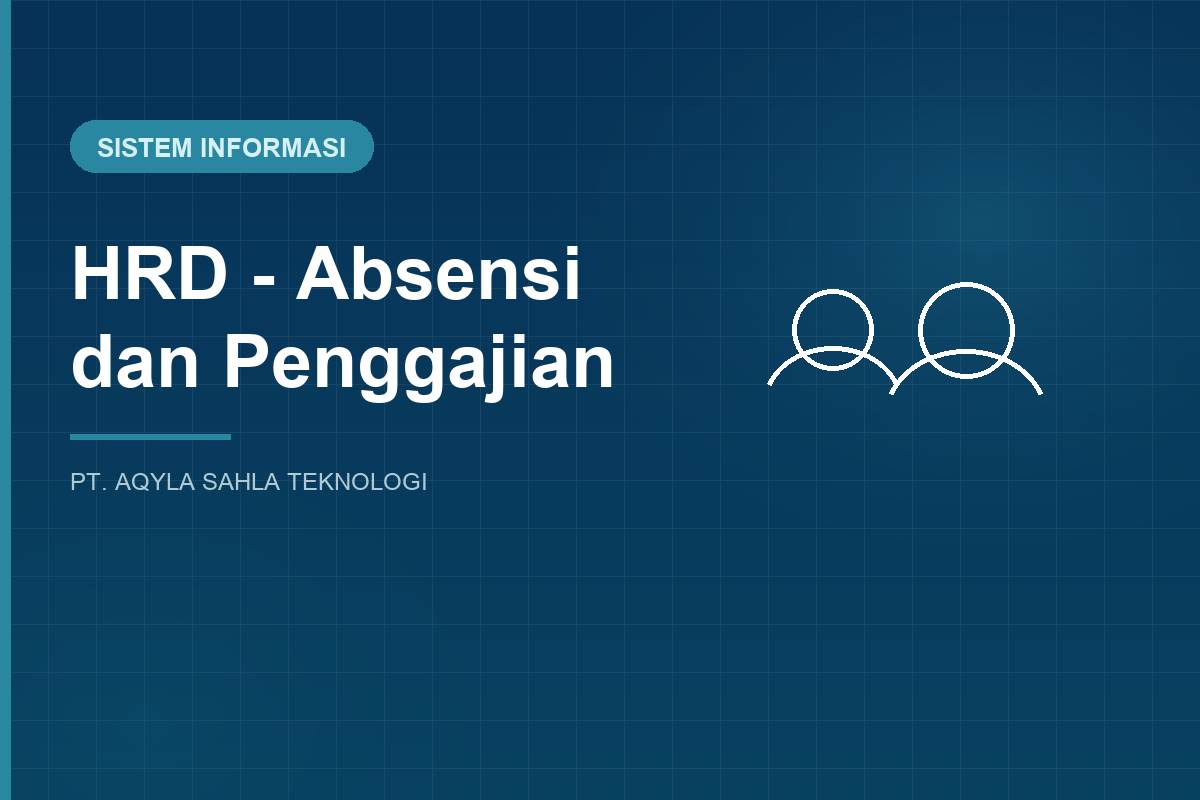 HRD - Absensi dan Penggajian
